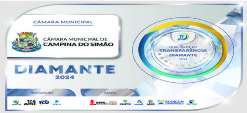 Câmara Municipal de Campina do Simão recebe Certificado Diamante em Transparência